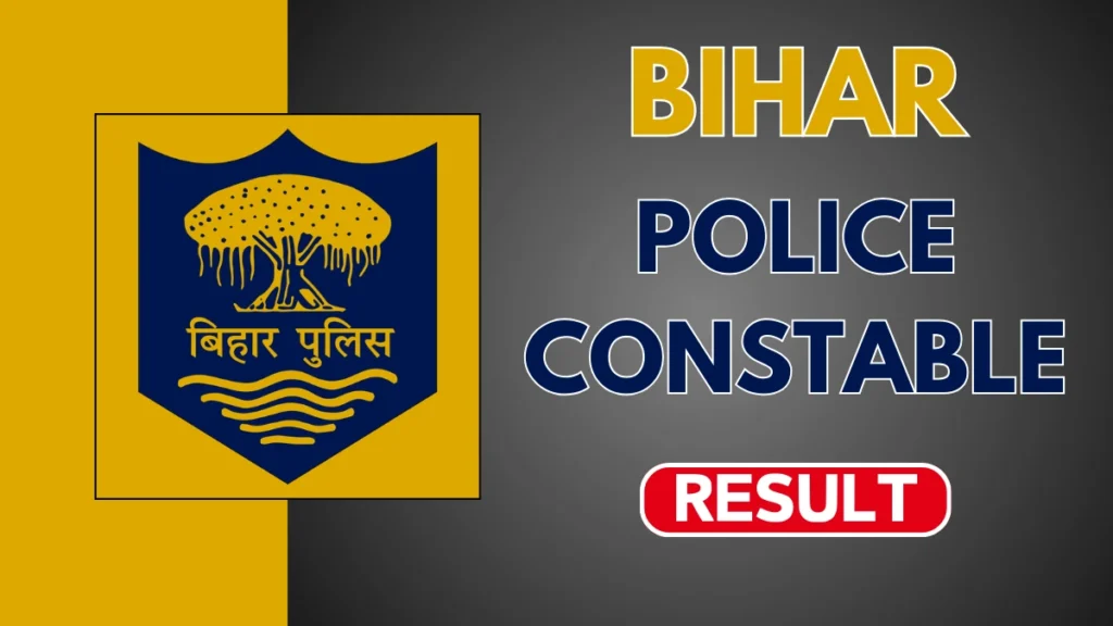 Bihar Police Constable Result 2024