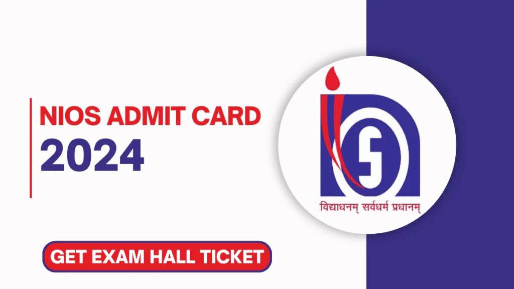 NIOS Admit Card 2024